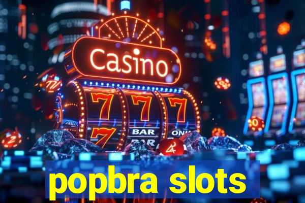 popbra slots